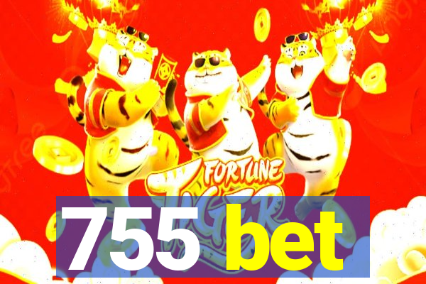 755 bet